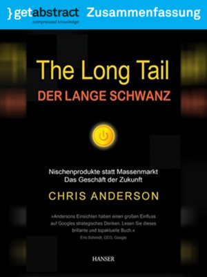 cover image of The Long Tail &#8211; Der lange Schwanz (Zusammenfassung)